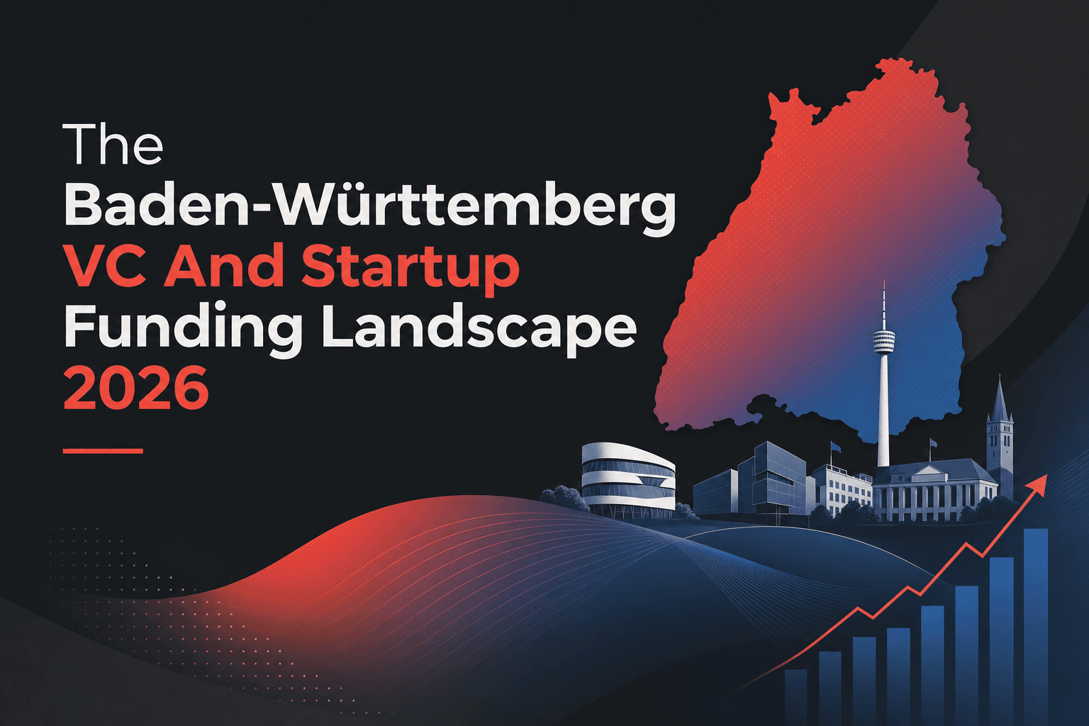 The Baden-Württemberg VC And Startup Funding Landscape 2026