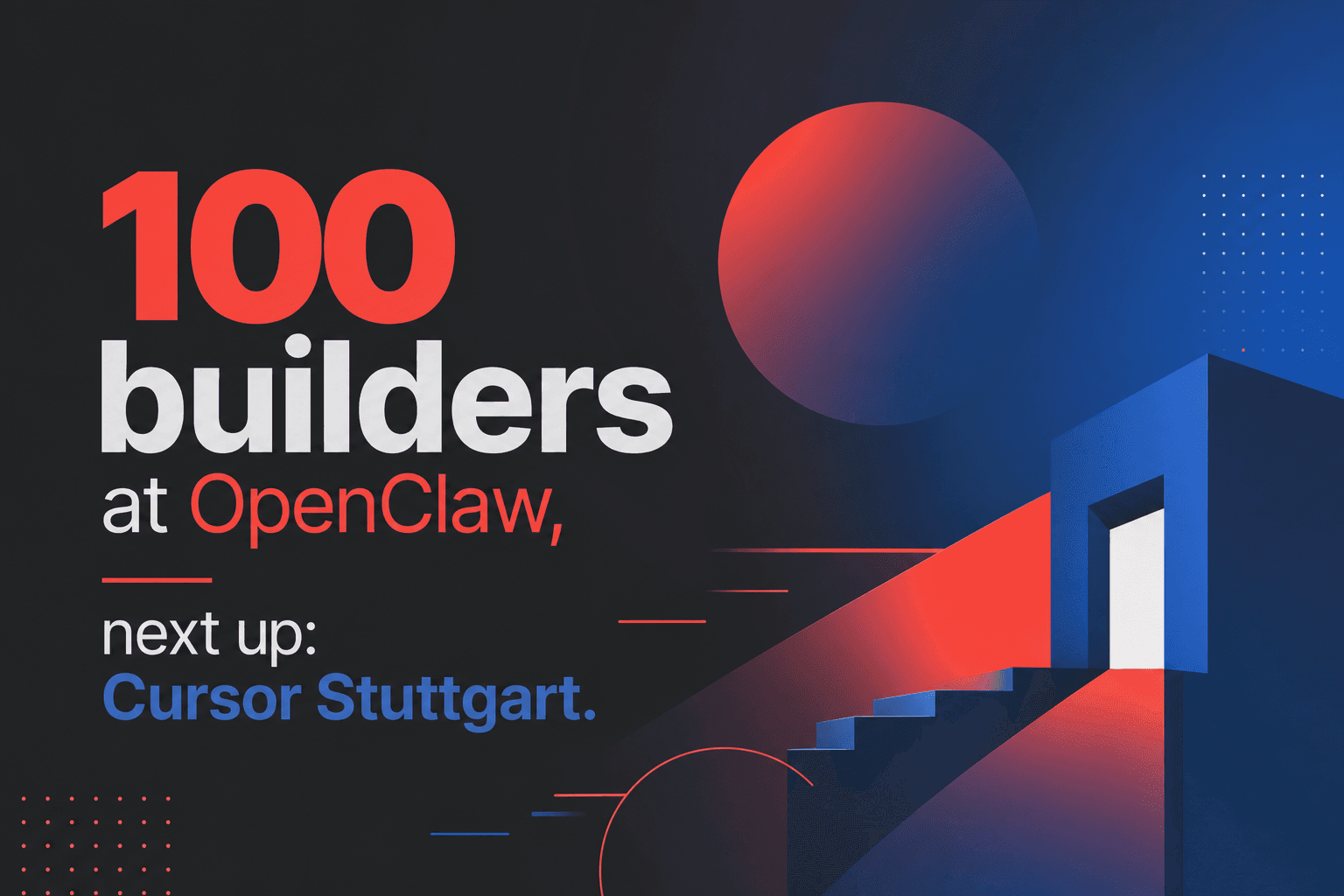 100 Builder bei OpenClaw, als Nächstes: Cursor Stuttgart