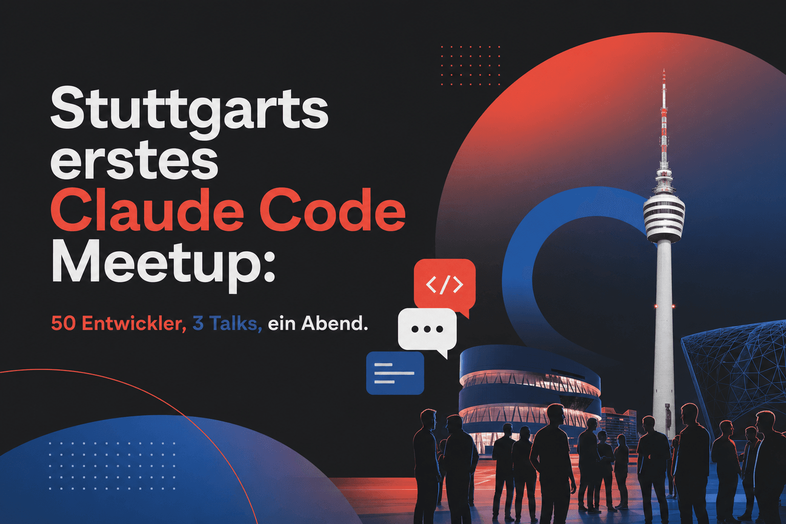 Stuttgarts erstes Claude Code Meetup: 50 Entwickler, 3 Talks, ein Abend